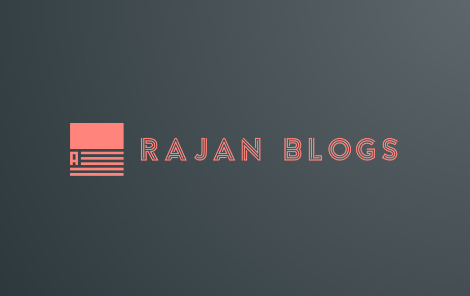 Rajan Blogs